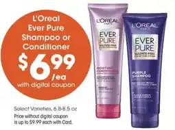Mariano's L'oreal ever pure shampoo or conditioner offer
