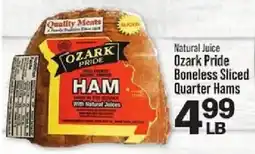 IGA Ozark Pride boneless sliced quarter hams offer