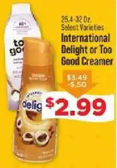IGA International Delight or Too Good Creamer offer