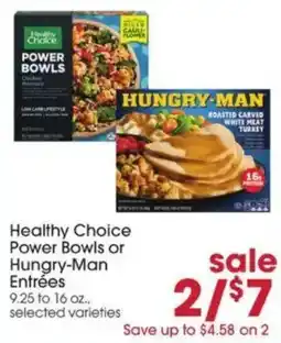 Giant Eagle Healthy Choice Power Bowls or Hungry-Man EntrΓ©es offer