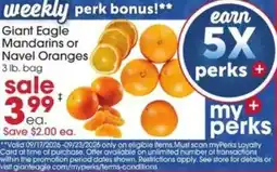 Giant Eagle Giant Eagle mandarins or navel oranges offer