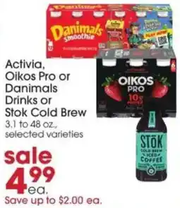 Giant Eagle Activia, Oikos Pro or Danimals Drinks or Stok Cold Brew offer