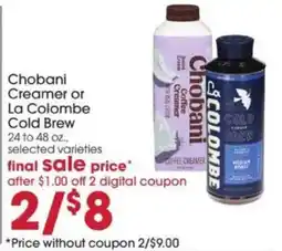 Giant Eagle Chobani Creamer or La Colombe Cold Brew offer