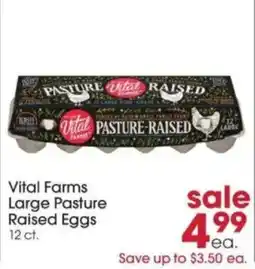 Giant Eagle Vital Farms Large Pasture Raised Eggs offer