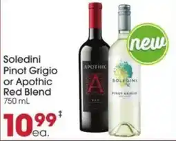 Giant Eagle Soledini Pinot Grigio or Apothic Red Blend offer