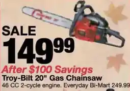 Bi-Mart Troy-Bilt 20" Gas Chainsaw offer