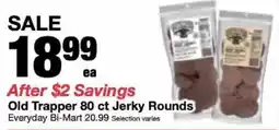 Bi-Mart Old Trapper jerky rounds offer