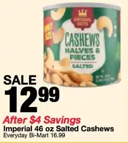 Bi-Mart Imperial salted cashews offer