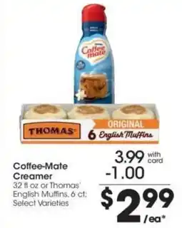Kroger Coffee-Mate Creamer or Thomas' English Muffins offer