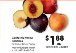 Kroger California Yellow Peaches or Red or Black Plums offer
