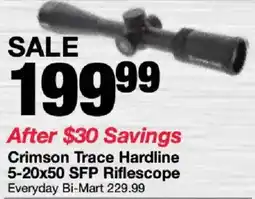 Bi-Mart Crimson Trace Hardline 5-20x50 SFP Riflescope offer