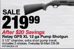 Bi-Mart Retay GPS XL 12 ga Pump Shotgun offer