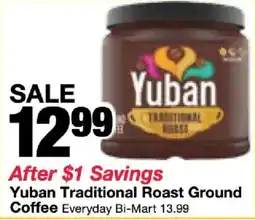 Bi-Mart Yuban Traditional Roast Ground Coffee offer