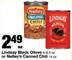Bi-Mart Lindsay Black Olives or Nalley's Canned Chili offer