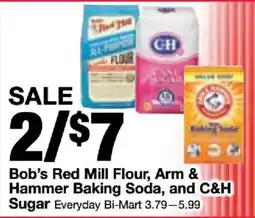 Bi-Mart Bob's Red Mill Flour, Arm & Hammer Baking Soda, and C&H Sugar offer