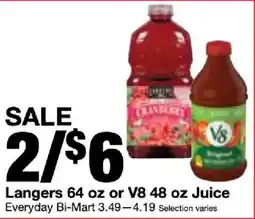 Bi-Mart Langers juice or V8 juice offer