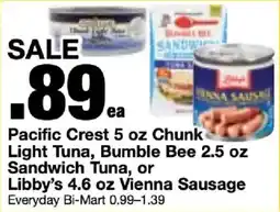 Bi-Mart Pacific Crest Light Tuna, Bumble Bee Sandwich Tuna, or Libby's Vienna Sausage offer