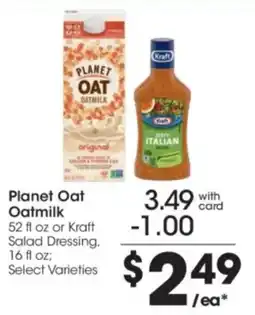 Kroger Planet Oat Oatmilk or Kraft Salad Dressing offer