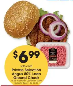 Kroger Private Selection Angus Ground Chuck offer