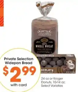 Kroger Private Selection Widepan Bread offer