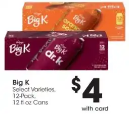 Kroger Big K Select Varieties offer