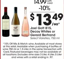 Kroger Joel Gott 815, Decoy Whites or Gerard Bertrand offer
