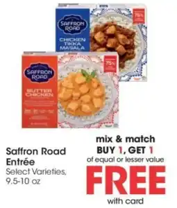Kroger Saffron Road Entrée offer