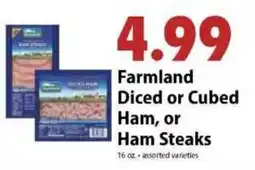 Festival Foods Farmland Diced or Cubed Ham, or Ham Steaks offer