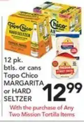Pete's Fresh Market Topo Chico Margarita or Hard Seltzer offer