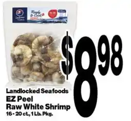 Super Saver Landlocked Seafoods EZ Peel Raw White Shrimp offer
