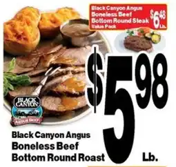 Super Saver Black Canyon Angus Boneless Beef Bottom Round Roast offer