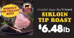Sullivan's Foods Certified Angus Beef brand Sirloin Tip Roast offer