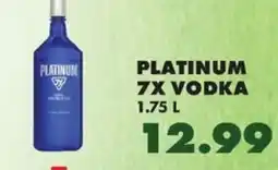 Sullivan's Foods Platinum 7x Vodka offer