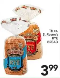 Pete's Fresh Market S. Rosen's rye bread offer