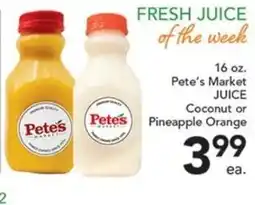 Pete's Fresh Market Pete's Market Juice offer