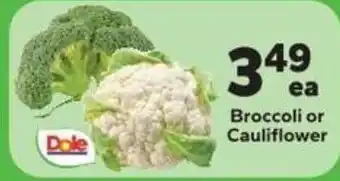 Dole Broccoli or Cauliflower