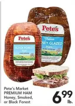 Pete's Fresh Market Pete's Market premium ham offer