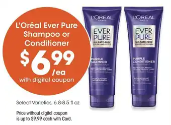 L'Oréal Ever Pure Shampoo or Conditioner