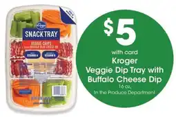 QFC Kroger Veggie Dip Tray with Buffalo Cheese Dip offer