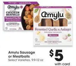 QFC Amylu Sausage or Meatballs offer