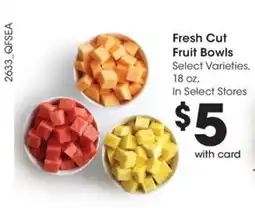 QFC Fresh Cut Fruit Bowls offer