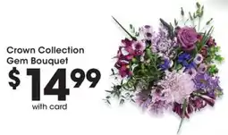 QFC Crown Collection Gem Bouquet offer