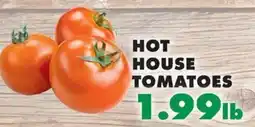 Sullivan's Foods Hot House Tomatoes offer