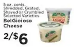 Pioneer Supermarkets BelGioioso Cheese offer