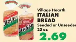 Sullivan's Foods Village Hearth Italian Bread offer