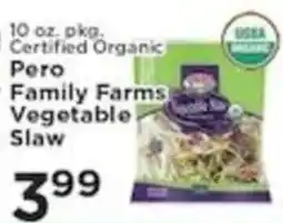 Pioneer Supermarkets Pero family farms vegetable slaw offer