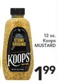 Pete's Fresh Market Koops's stone ground mustard offer