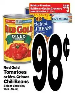Super Saver Red Gold Tomatoes or Mrs. Grimes Chili Beans offer