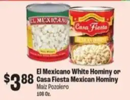Food City El Mexicano White Hominy or Casa Fiesta Mexican Hominy offer