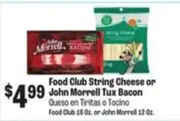 Food City Food Club String Cheese or John Morrell Tux Bacon offer
